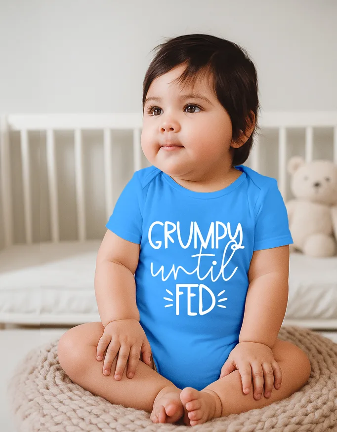 Grumpy Until Fed Baby Kids Rompers – The Mood We All Secretly Relate To – White Text